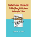 Aviation Humor: Poking Fun At Airplane