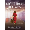 Night Train to Paris: An unputdownable historical murder mystery
