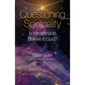 Questioning Spirituality