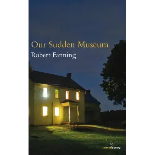 Our Sudden Museum
