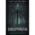 Creepypastas: historias de terror 2.0