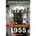 1955 (Exploring Civil Rights: The Movement)