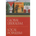 Global Liberalism, Local Populism: Peace and Conflict in Israel/Palestine and Northern Ireland