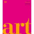 Art: The Definitive Visual Guide