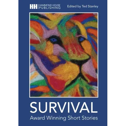 Survival: Award Winning Short Stories