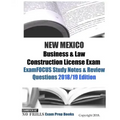 NEW MEXICO Business & Law Construction License Exam ExamFOCUS Study Notes & Review Questions