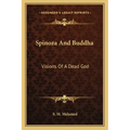 Spinoza and Buddha: Visions of a Dead God
