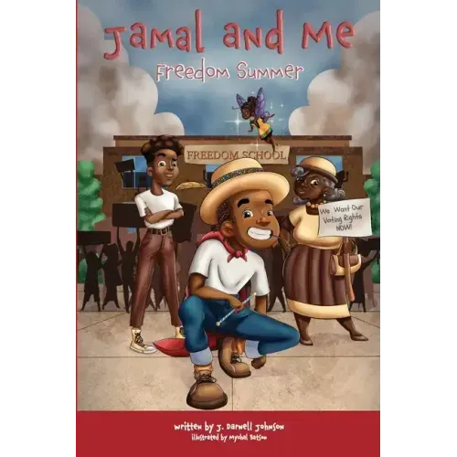 Jamal and Me: Freedom Summer