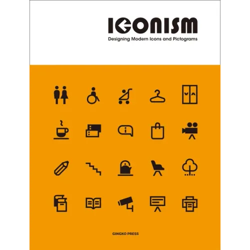 Iconism: Designing Modern Icons and Pictograms