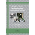 Alternative Concrete - Geopolymer Concrete: Emerging Research and Opportunities