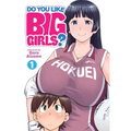 Do You Like Big Girls? Vol. 1