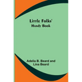 Little Folks' Handy Book