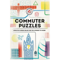 Overworked & Underpuzzled: Commuter Puzzles: Even the Journey to Work Can Be Puzzling!