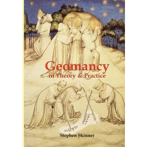 Geomancy in Theory and Practice