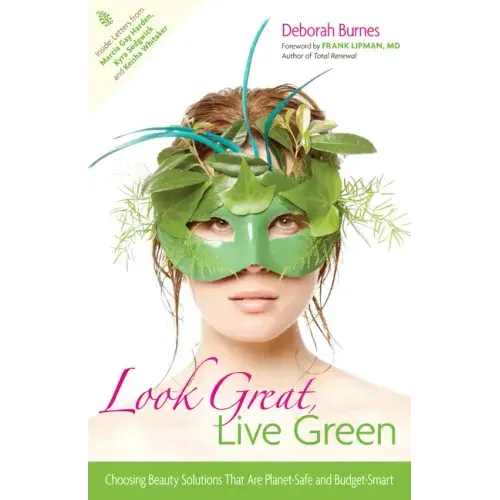 Look Great, Live Green: Choosing Beauty Solutions That Are Planet-Safe and Budget-Smart