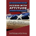 Access with Attitude: An Advocate's Guide to Freedom of Information in Ohio