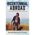 Bicentennial Abroad: A Declaration of Independence