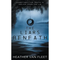 The Liars Beneath: A YA Romantic Suspense Novel