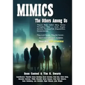 Mimics - The Others Among Us