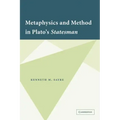 Metaphysics and Method in Plato's Statesman