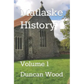 Matlaske History: Volume 1