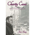 Charity Cases: A Kassel of Philadelphia Novel