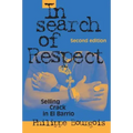 In Search of Respect