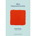 Yield: The Journal of an Artist