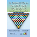 The Organizational Master Plan Handbook: A Catalyst for Performance Planning and Results