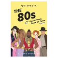 The 80s Quizpedia: The Ultimate Book of Trivia