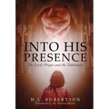 Into His Presence