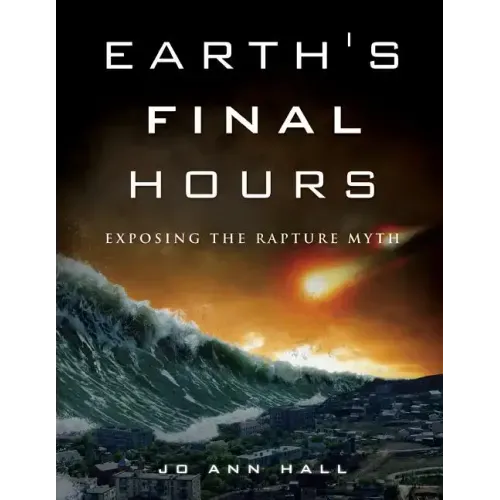 Earth's Final Hours