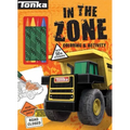 Tonka: In the Zone: Coloring & Activity