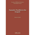 Tannaitic Parallels to the Gospels