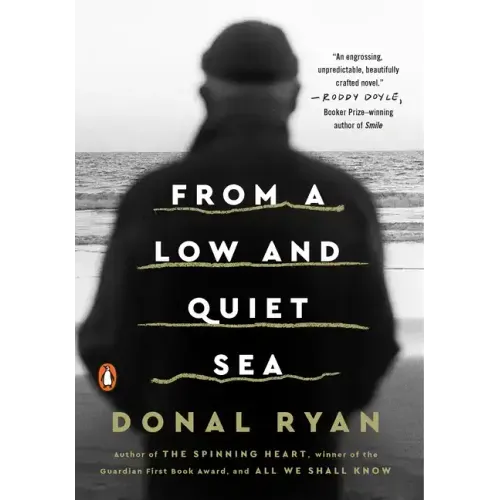 From a Low and Quiet Sea