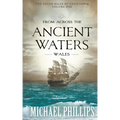 From Across the Ancient Waters: Wales