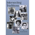 Intersecting Traditions