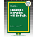 Educating & Interacting with the Public