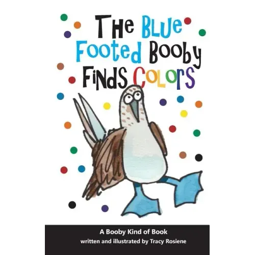 The Blue Footed Booby Finds Colors!
