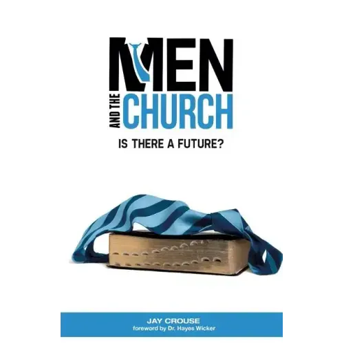 Men and the Church: Is There a Future?