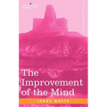 The Improvement of the Mind