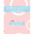 Women Quotes Cryptograms: Large Print Adults Puzzle Book With Thoughtful Wisdom Cryptoquotes To Keep You Sharp
