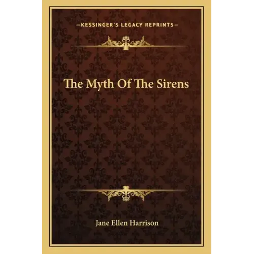 The Myth of the Sirens