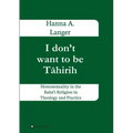 I don't want to be Tāhirih