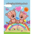 Amazing Coloring Book: Cute Animals: Relaxing Coloring Book for Toddlers, Preschoolers, Boys & Girls Ages 3-4, 4-6, 6-8