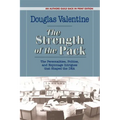 The Strength of the Pack: The Personalities, Politics, and Espionage Intrigues That Shaped the Dea