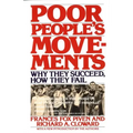 Poor People's Movements: Why They Succeed, How They Fail