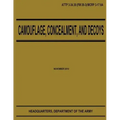 Camouflage, Concealment, and Decoys (ATTP 3-34.39)