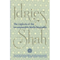 The Exploits of the Incomparable Mulla Nasrudin (Hardcover)