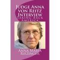Judge Anna von Reitz Interview: Taking Back America